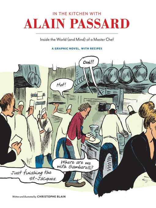 Title details for In the Kitchen with Alain Passard by Christophe Blain - Available